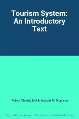 Couverture du produit · Tourism System: An Introductory Text