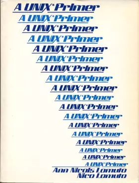 Couverture du produit · A UNIX Primer (Prentice-Hall Software Series)