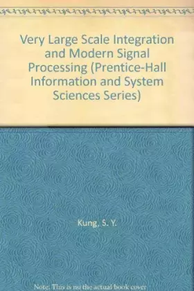 Couverture du produit · Vlsi and Modern Signal Processing (Prentice-Hall Information and System Sciences Series)