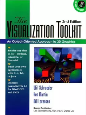Couverture du produit · The Visualization Toolkit: An Object-Oriented Approach to 3-D Graphics