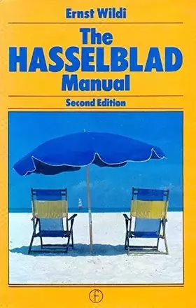 Couverture du produit · Hasselblad Manual: A Comprehensive Guide to the System