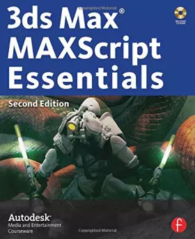 Couverture du produit · 3ds Max MAXScript Essentials (Autodesk 3ds Max 9 Maxscript Essentials)