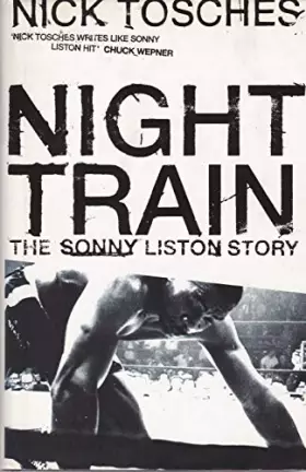 Couverture du produit · Night Train: The Sonny Liston Story