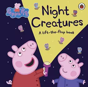 Couverture du produit · Peppa Pig Night Creatures