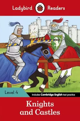Couverture du produit · Knights and Castles: Level 4 (ELT Graded Reader) (Ladybird Readers)