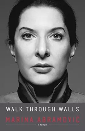 Couverture du produit · Walk Through Walls: A Memoir