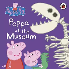 Couverture du produit · Peppa Pig: Peppa at the Museum