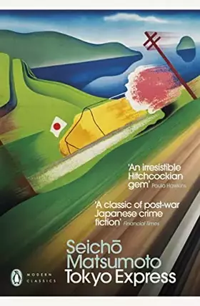 Couverture du produit · Tokyo Express (Penguin Modern Classics)