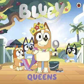 Couverture du produit · Bluey: Queens