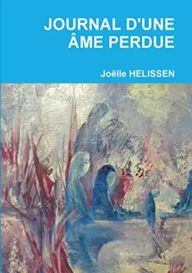 Couverture du produit · JOURNAL D'UNE ÂME PERDUE (French Edition)