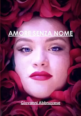 Couverture du produit · AMORE SENZA NOME (Italian Edition)
