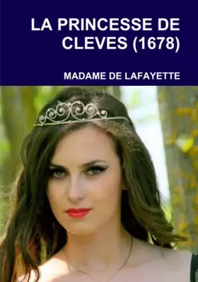 Couverture du produit · LA PRINCESSE DE CLEVES (1678)