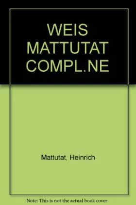 Couverture du produit · WEIS MATTUTAT COMPL.NE
