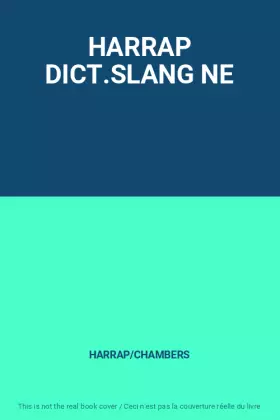 Couverture du produit · HARRAP DICT.SLANG NE