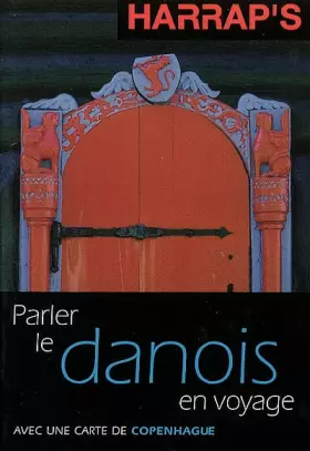 Couverture du produit · Parler le Danois en voyage