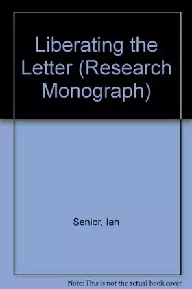Couverture du produit · Liberating the Letter (Research Monograph)