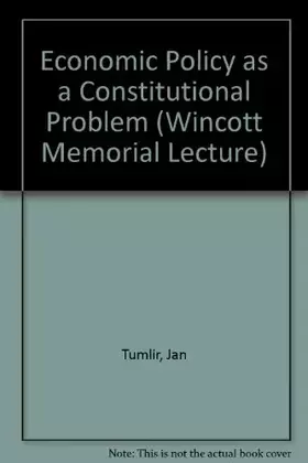 Couverture du produit · Economic Policy as a Constitutional Problem