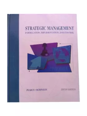 Couverture du produit · Strategic Management: Formulation, Implementation, and Control