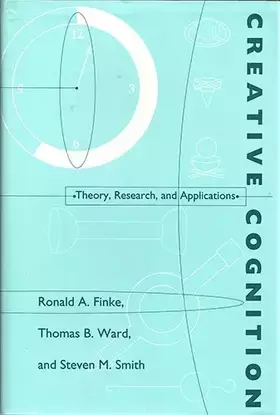 Couverture du produit · Creative Cognition: Theory, Research, and Applications