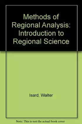 Couverture du produit · Methods of regional analysis: an introduction to regional science