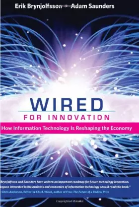 Couverture du produit · Wired for Innovation – How Information Technology is Reshaping the Economy