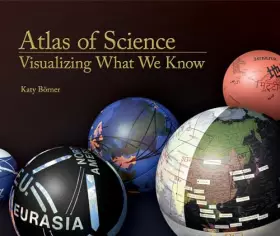 Couverture du produit · Atlas of Science: Visualizing What We Know (Mit Press)