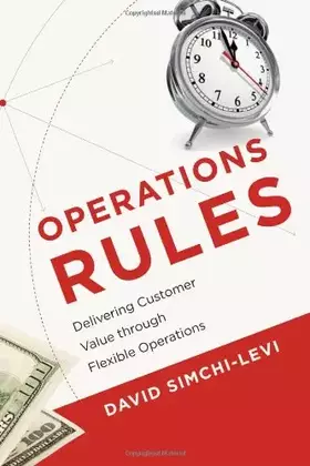 Couverture du produit · Operations Rules: Delivering Customer Value Through Flexible Operations