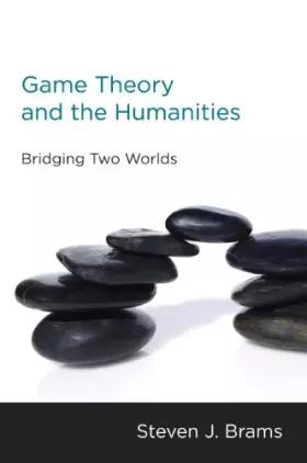 Couverture du produit · Game Theory and the Humanities: Bridging Two Worlds