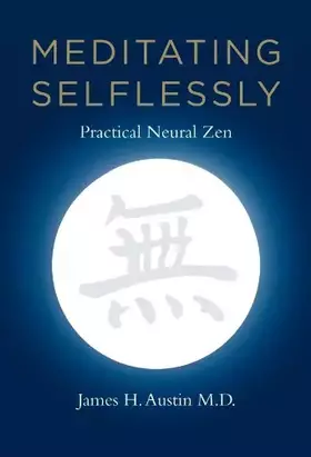 Couverture du produit · Meditating Selflessly: Practical Neural Zen