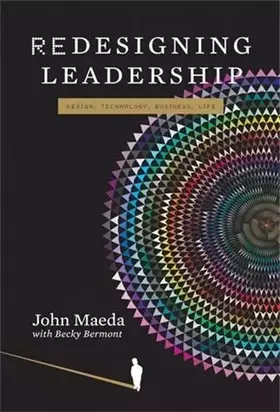 Couverture du produit · Redesigning Leadership (Simplicity: Design, Technology, Business, Life)