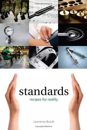 Couverture du produit · Standards: Recipes for Reality (Infrastructures)
