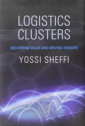 Couverture du produit · Logistics Clusters: Delivering Value and Driving Growth