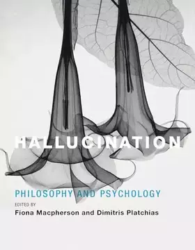 Couverture du produit · Hallucination: Philosophy and Psychology