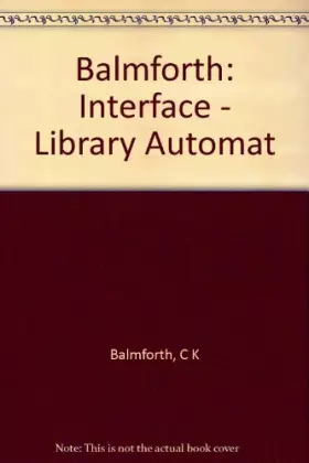 Couverture du produit · Interface: Library Automation With Special Reference to Computing Activity
