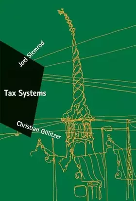 Couverture du produit · Tax Systems (Zeuthen Lectures)
