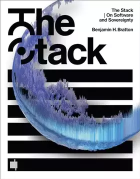 Couverture du produit · The Stack: On Software and Sovereignty (Software Studies)