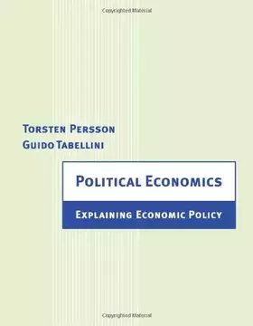 Couverture du produit · Political Economics: Explaining Economic Policy (Zeuthen Lectures)