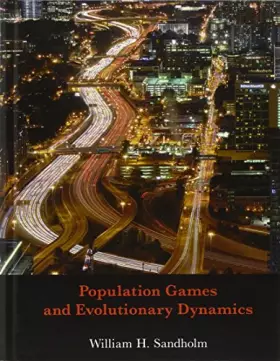 Couverture du produit · Population Games and Evolutionary Dynamics (Economic Learning and Social Evolution)