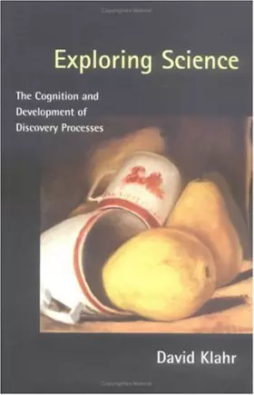 Couverture du produit · Exploring Science: The Cognition and Development of Discovery Processes