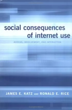 Couverture du produit · Social Consequences of Internet Use – Access, Involvement & Interaction