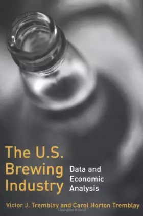 Couverture du produit · The U.S. Brewing Industry: Data and Economic Analysis