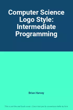 Couverture du produit · Computer Science Logo Style: Intermediate Programming