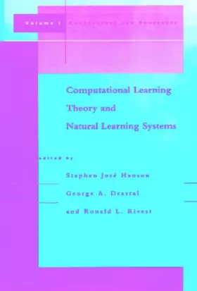 Couverture du produit · Computational Learning Theory and Natural Learning Systems, Vol. I: Constraints and Prospects