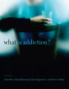 Couverture du produit · What Is Addiction?