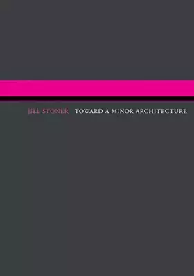 Couverture du produit · Toward a Minor Architecture