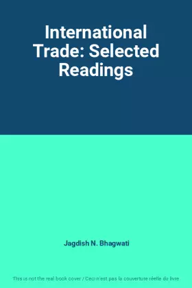 Couverture du produit · International Trade: Selected Readings