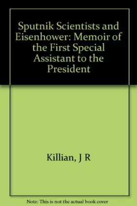 Couverture du produit · Sputnik, Scientists, and Eisenhower
