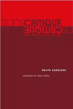 Couverture du produit · Transcritique: On Kant and Marx (Mit Press)