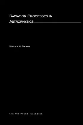 Couverture du produit · Radiation Processes in Astrophysics (The MIT Press)