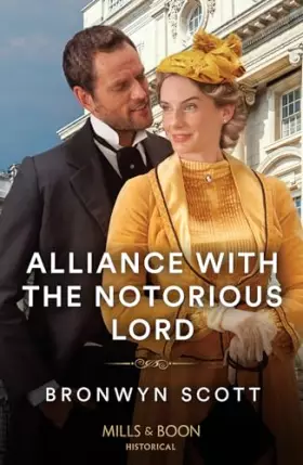 Couverture du produit · Alliance With The Notorious Lord (Enterprising Widows)